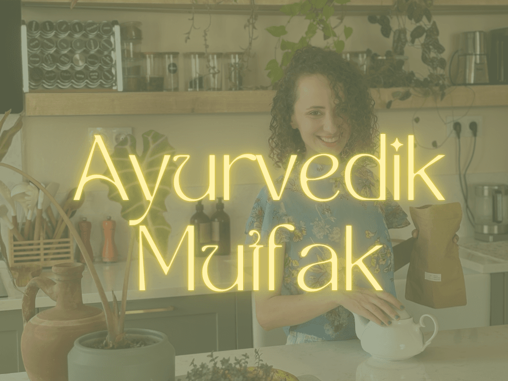 Ayurvedik Mutfak